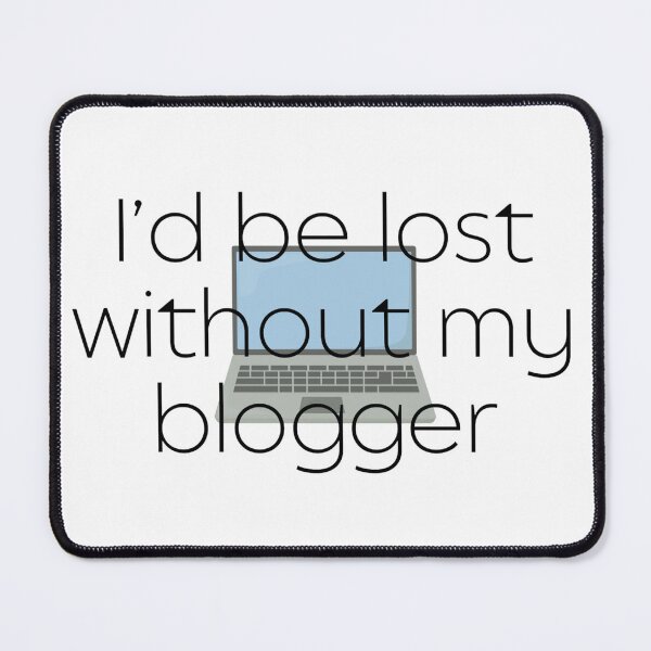 Item preview, I'd be lost without my blogger - sherlock designed and sold by Fantasy2Reality.