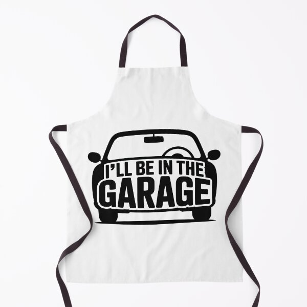 Item preview, Ill Be In The Garage, I ll Be In The Garage designed and sold by graphic-genie.