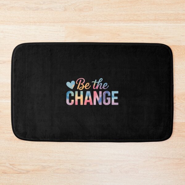 Item preview, Be The Change Inspirational Motivational designed and sold by TechnicalSara.