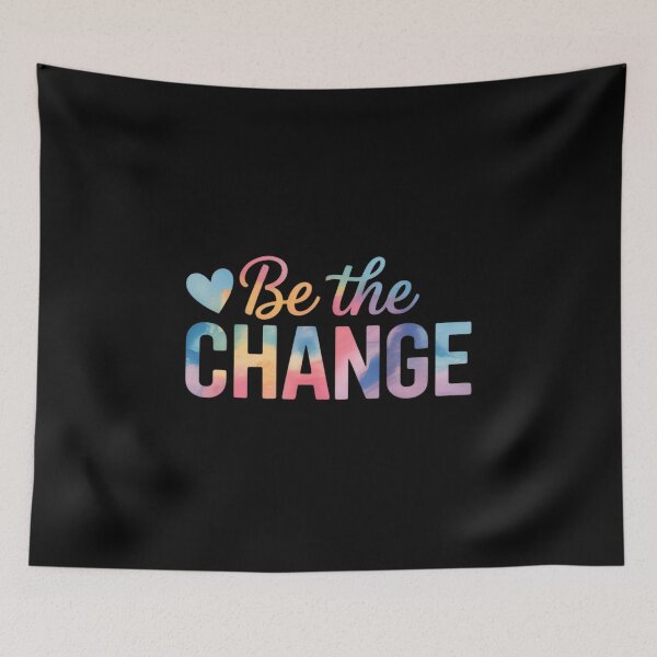 Item preview, Be The Change Inspirational Motivational designed and sold by TechnicalSara.