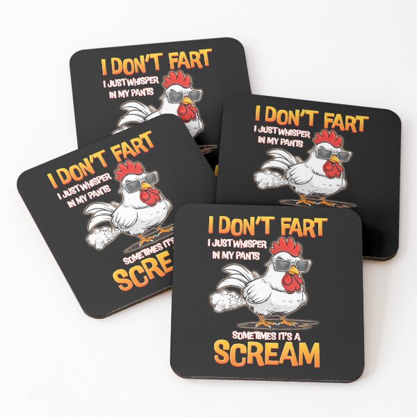 Item preview, I Don'T Fart I Just Whisper In My Pants Chicken Humor designed and sold by KristinCleo.