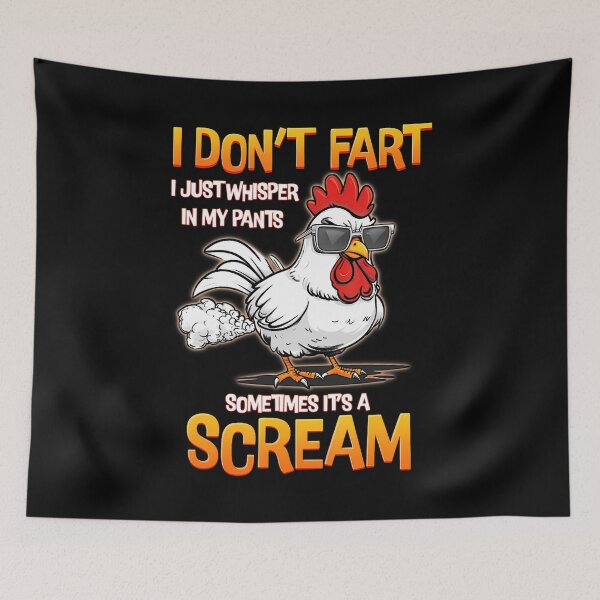 Item preview, I Don'T Fart I Just Whisper In My Pants Chicken Humor designed and sold by KristinCleo.