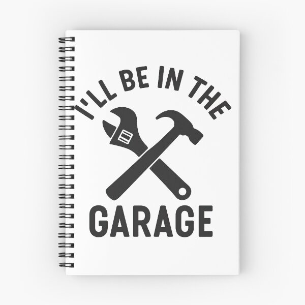 Item preview, Ill Be In The Garage, I ll Be In The Garage designed and sold by graphic-genie.