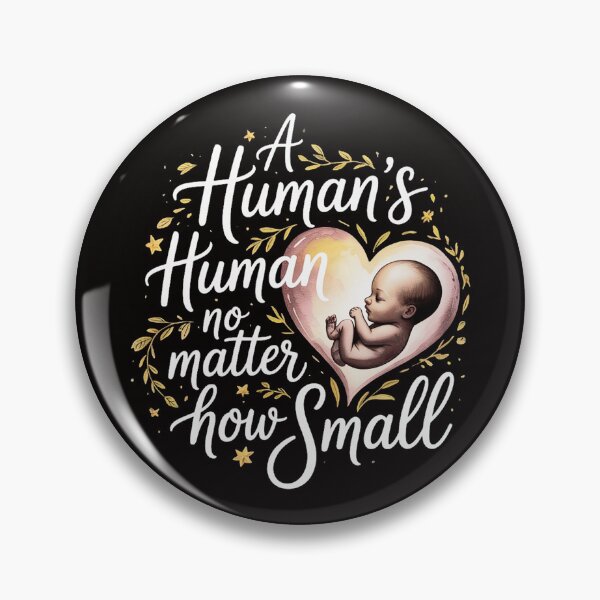 Item preview, A Human's A Human No Matter How Small Anti Abortion Pro Life designed and sold by silladive.