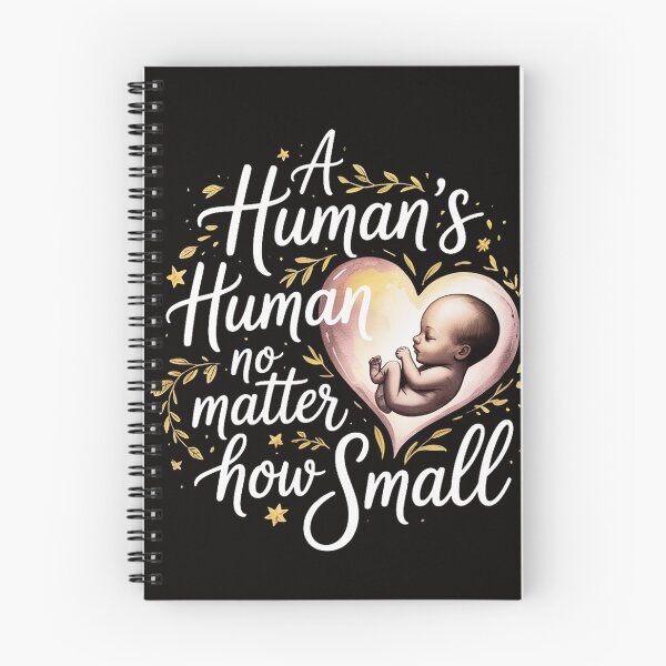 Item preview, A Human's A Human No Matter How Small Anti Abortion Pro Life designed and sold by silladive.