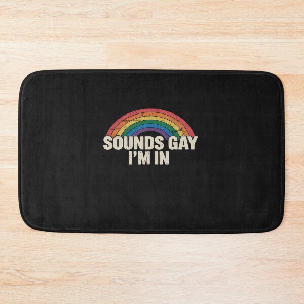 Item preview, Funny sounds gay I'm in with rainbow flag for pride month designed and sold by itsnothatweird.