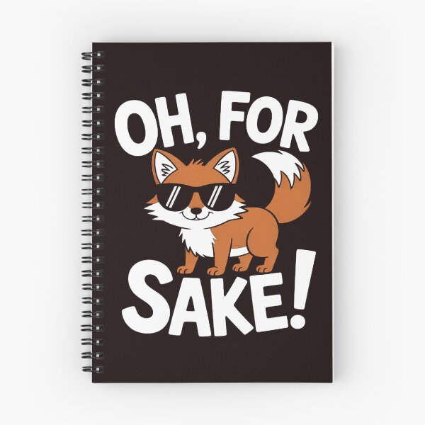 Item preview, Oh For Fox Sake Sarcastic Pun Joke Family designed and sold by hettingerchaim.