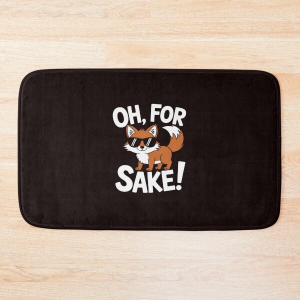 Item preview, Oh For Fox Sake Sarcastic Pun Joke Family designed and sold by hettingerchaim.