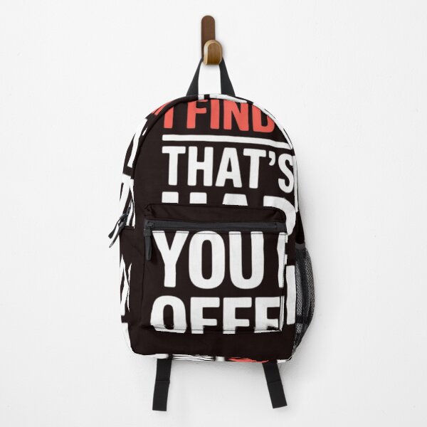 Item preview, Offensive I find it happier humor gift designed and sold by hettingerchaim.