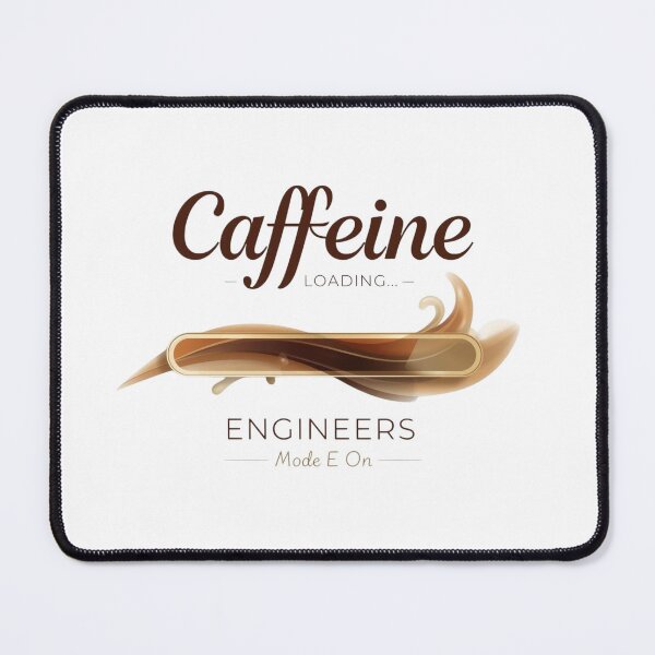 Item preview, Caffeine loading engineers mode on - coffee loverful - Caffeine engineers  designed and sold by Happyhoo1.