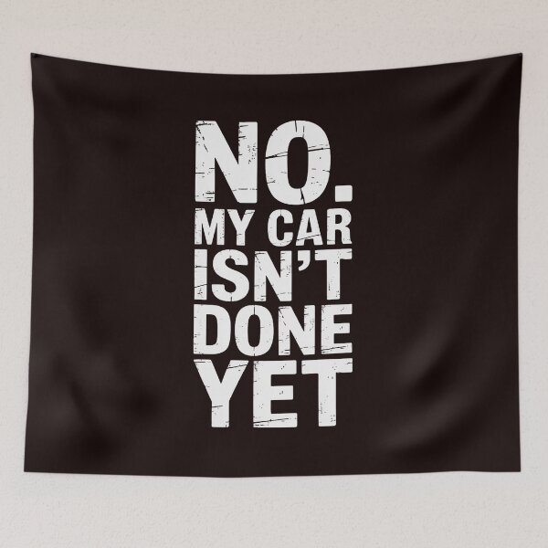 Item preview, No My Car Is Not Ready Mechanic designed and sold by hettingerchaim.