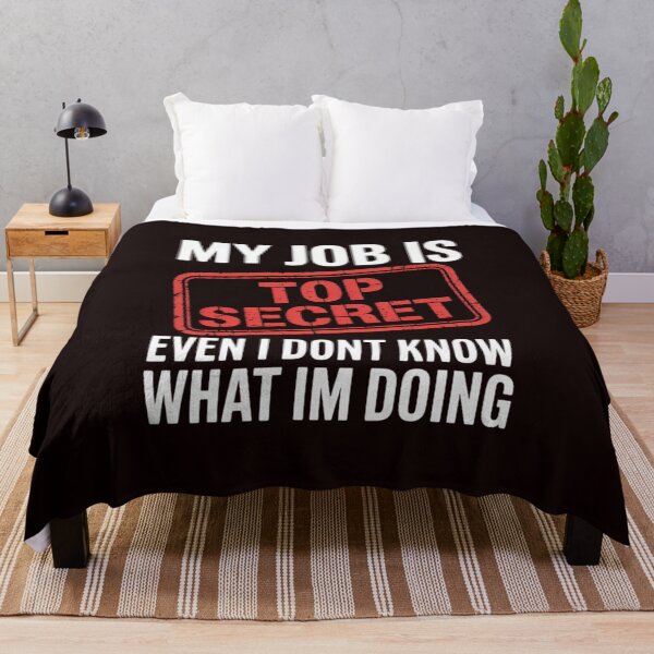 Item preview, My Job Is Top Secret - Classified . Great Gift designed and sold by hettingerchaim.