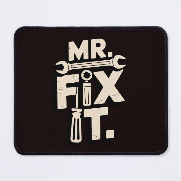 Item preview, Mr Fix It Fixing Repair Tinkerer Handyman Mr Fix It designed and sold by hettingerchaim.