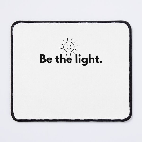 Item preview, Be the light. designed and sold by Wingspired.