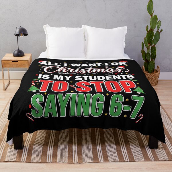 Item preview, Funny Teacher Christmas - Stop Saying 67! designed and sold by Hica1889.