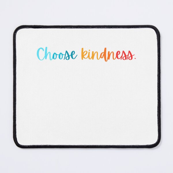 Item preview, Choose kindness. designed and sold by Wingspired.