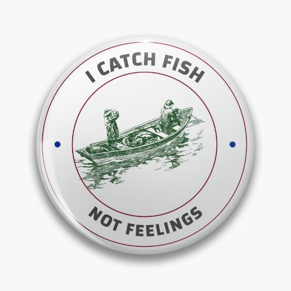 Item preview, Fish not Feelings designed and sold by harmandragon04.