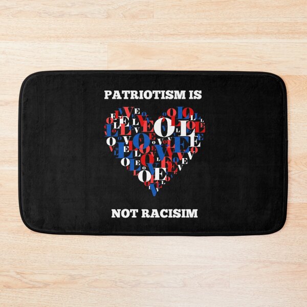 Item preview, Patriotism is not Racism designed and sold by PurrfectionMeow.