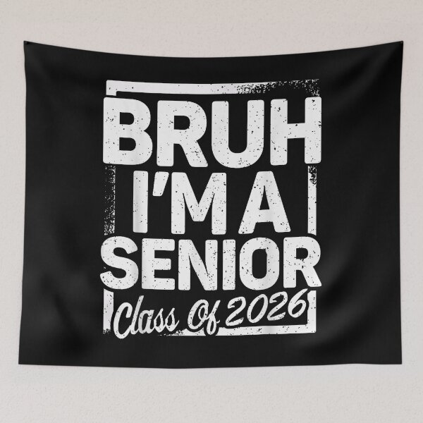 Item preview, Bruh I'm A Senior - Class of 2026 designed and sold by Afteld1547.