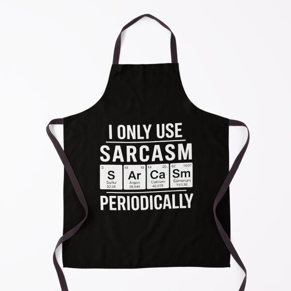 Item preview, Sarcasm Periodic Table Element Weird Science Joke Gift designed and sold by ForestMmost.