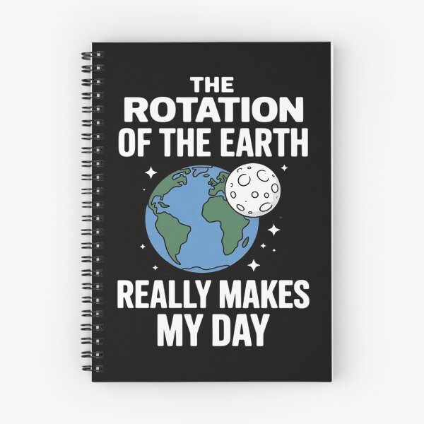 Item preview, Rotation of the Earth Makes My Day Science Teacher Earth Day Men Women Girls Kid designed and sold by ForestMmost.