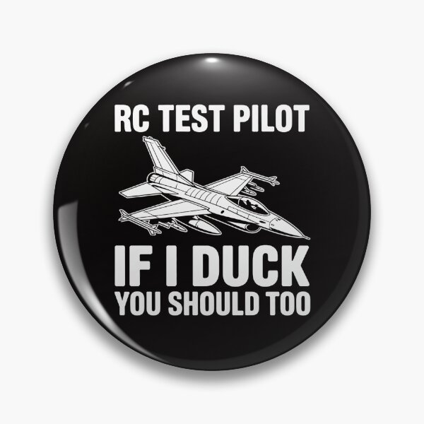 Item preview, RC Test Pilot If I Duck You Should Too - RC Airplane Pilot designed and sold by ForestMmost.