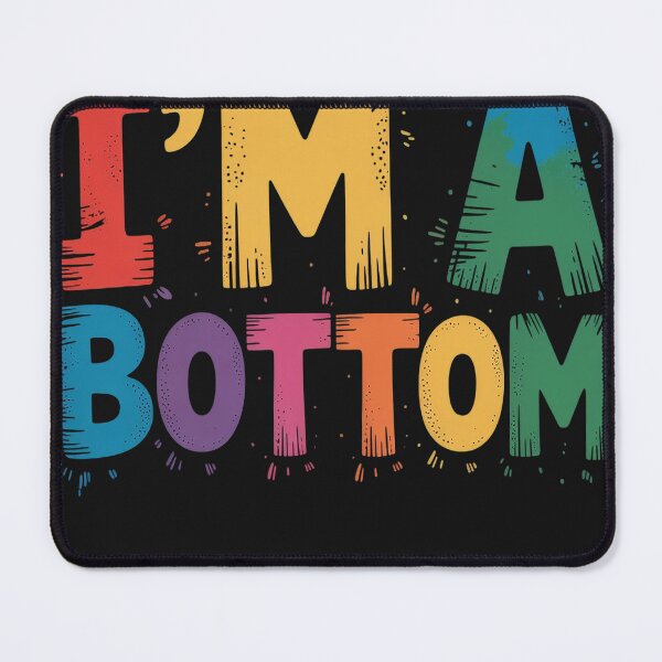 Item preview, Gay Pride Month I'm A Bottom LGBTQ Ally Rainbow Men Women designed and sold by AvagondaMind.