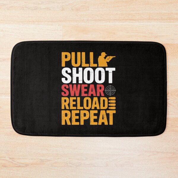Item preview, Pull Shoot Swear Reload Repeat Skeet Shooting Trap designed and sold by ForestMmost.