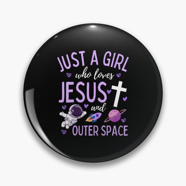 Item preview, Just A Girl Who Loves Jesus And Outer Space Christian Funny designed and sold by KristyCharleen.