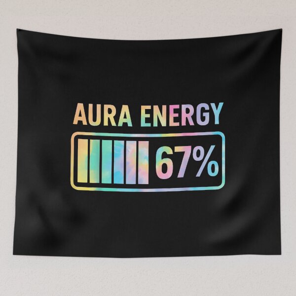 Item preview, Aura Energy 67 Meme designed and sold by Hica1889.