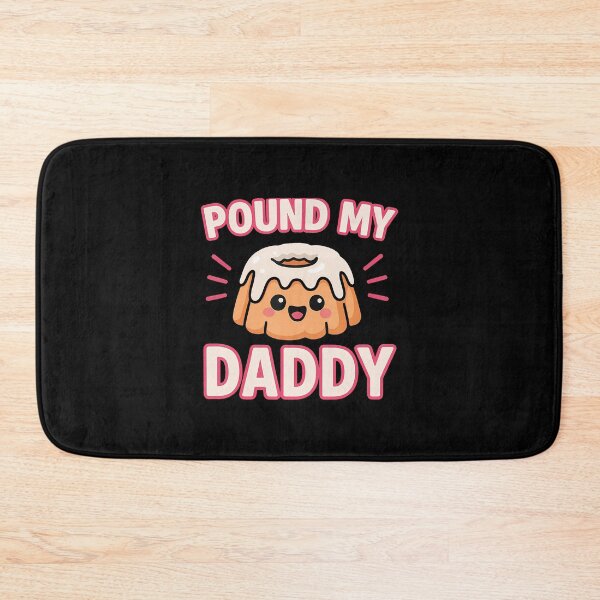 Item preview, Pound My Cake Daddy Humor Funny Joke Embarrassing Gag Gifts designed and sold by MonicaSophie.