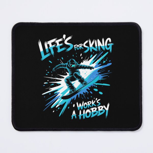 Item preview, Skiing Funny Life's For Skiing Work's A Hobby designed and sold by DentistLegal.