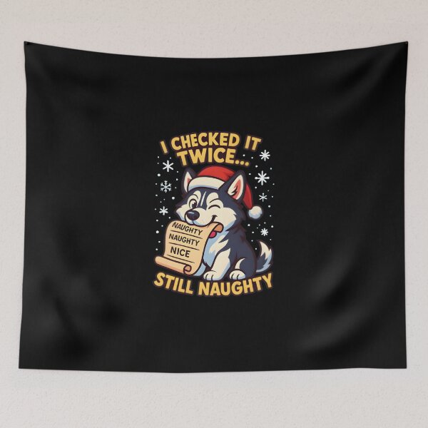 Item preview, I Checked It Twice, Still Naughty – Funny Christmas Dog Design designed and sold by Style-Sense.