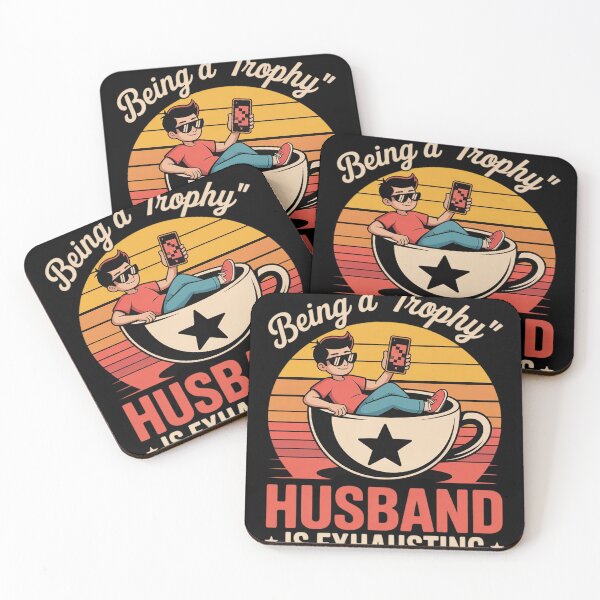 Item preview, Being A Trophy Husband is Exhausting Marriage designed and sold by HardcoreTour.