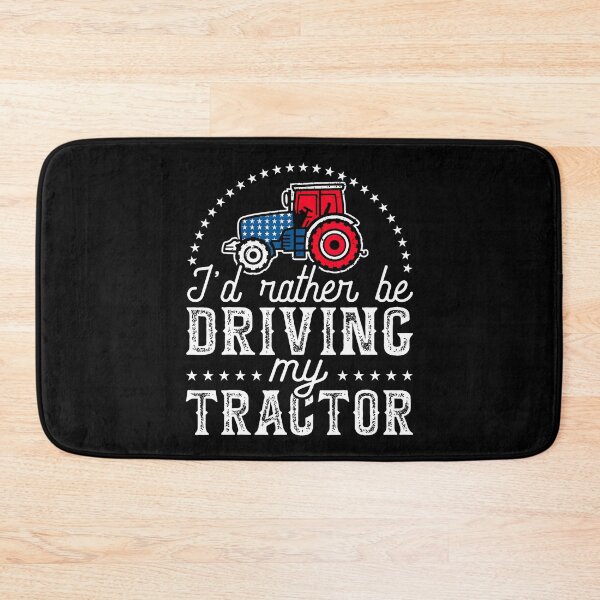 Item preview, I'D Rather Be Driving My Tractor Farmer Tractor Driver designed and sold by KristyCharleen.