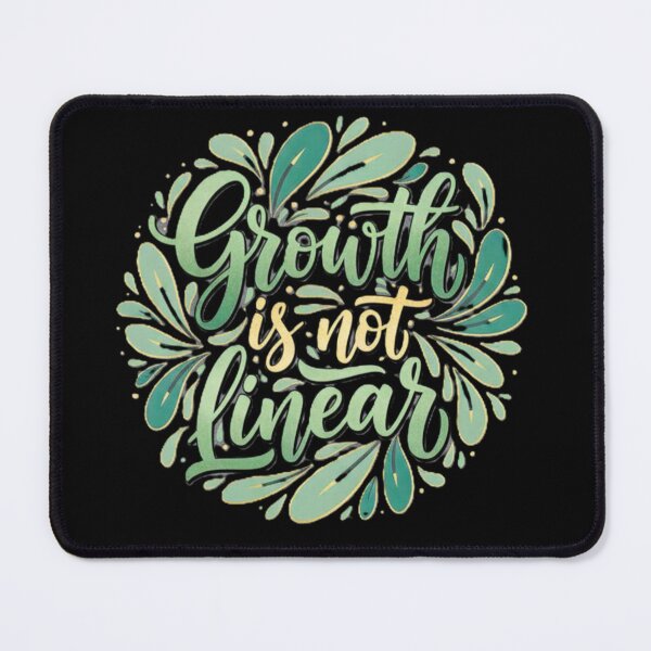 Item preview, Growth Is Not Linear designed and sold by MartinxMarie.