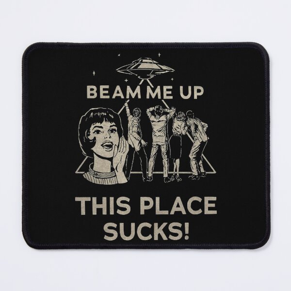 Item preview, Robin Beam Me Up This Place Sucks - Stranger, Alien UFO Abduction designed and sold by schwarzer0881.