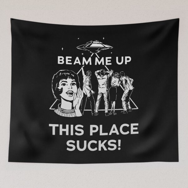 Item preview, Robin Beam Me Up This Place Sucks - Stranger, Alien UFO Abduction designed and sold by schwarzer0881.