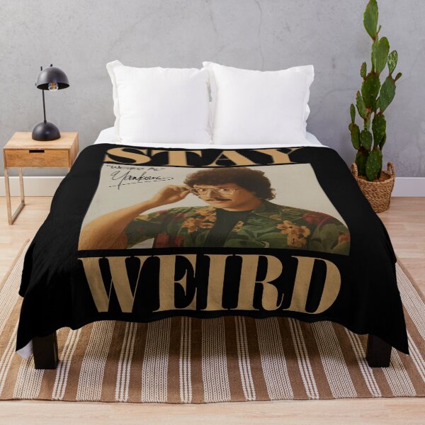 Item preview, Stay Weird - Weird Al Yankovic designed and sold by schwarzer0881.