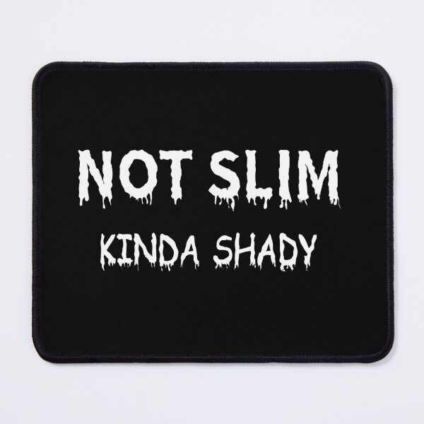 Item preview, Not slim kinda shayd rapper designed and sold by starsprout88.