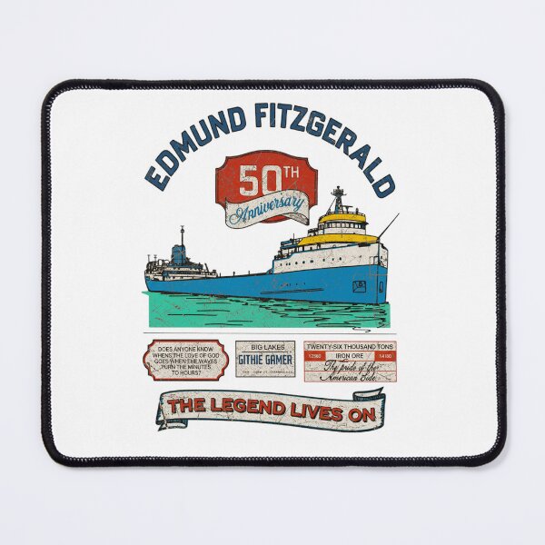 Item preview, Edmund Fitzgerald 50Th Anniversary designed and sold by Denisemichels.