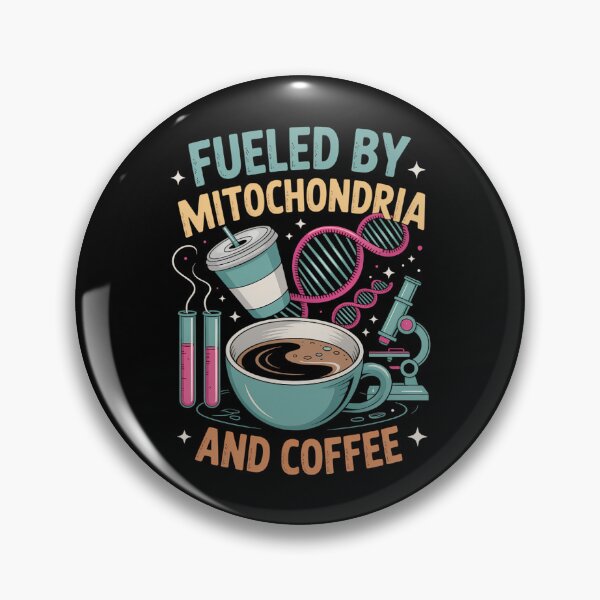 Item preview, Biology Teacher Science Fueled By Mitochondria Coffee designed and sold by DentistLegal.