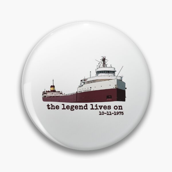 Item preview, Edmund Fitzgerald 50Th Anniversary The Legend Lives On designed and sold by Denisemichels.