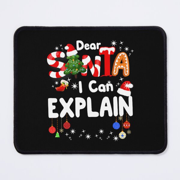 Item preview, Naughty Christmas Dear Can Santa Funny List The Explain Santa On I designed and sold by JoelyNavarro.