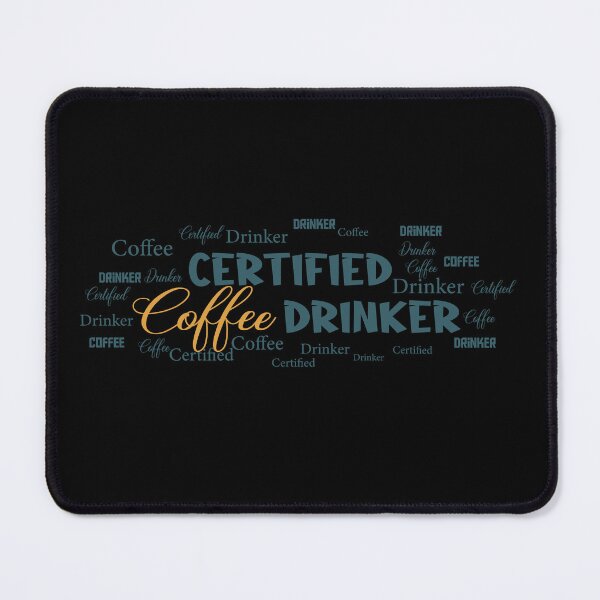 Item preview, Certified Coffee Drinker – Funny Caffeine Lover Quote, Humorous Coffee Addict Gift for Espresso Fans & Daily Brew Enthusiasts designed and sold by karibov.