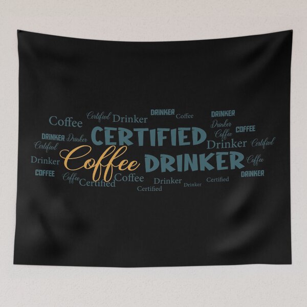 Item preview, Certified Coffee Drinker – Funny Caffeine Lover Quote, Humorous Coffee Addict Gift for Espresso Fans & Daily Brew Enthusiasts designed and sold by karibov.