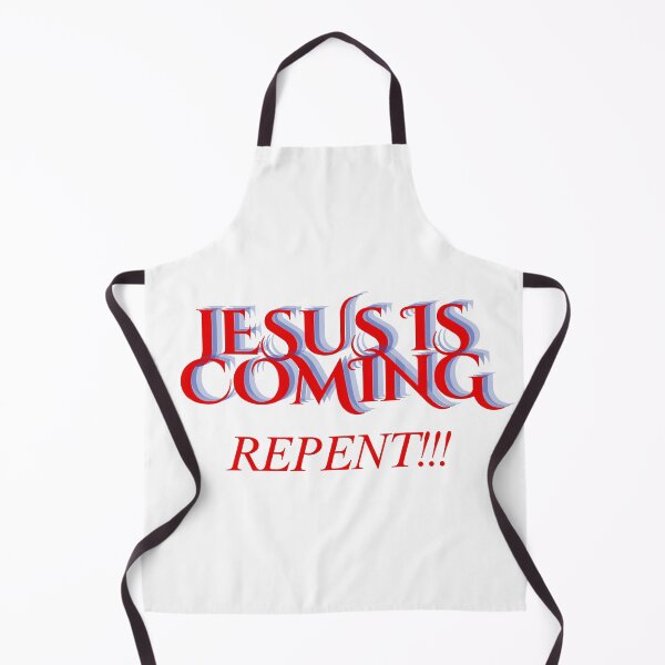 Item preview, JESUS IS COMING REPENT!!! designed and sold by Creatorbuzz.