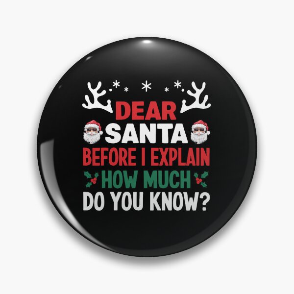 Item preview, Funny Santa Naughty I The Dear Can On Santa Explain List Christmas designed and sold by JoelyNavarro.