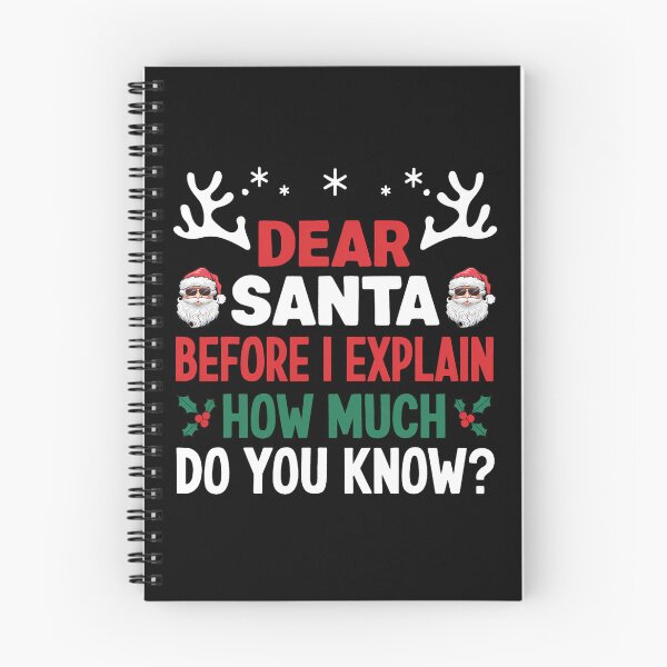 Item preview, Funny Santa Naughty I The Dear Can On Santa Explain List Christmas designed and sold by JoelyNavarro.