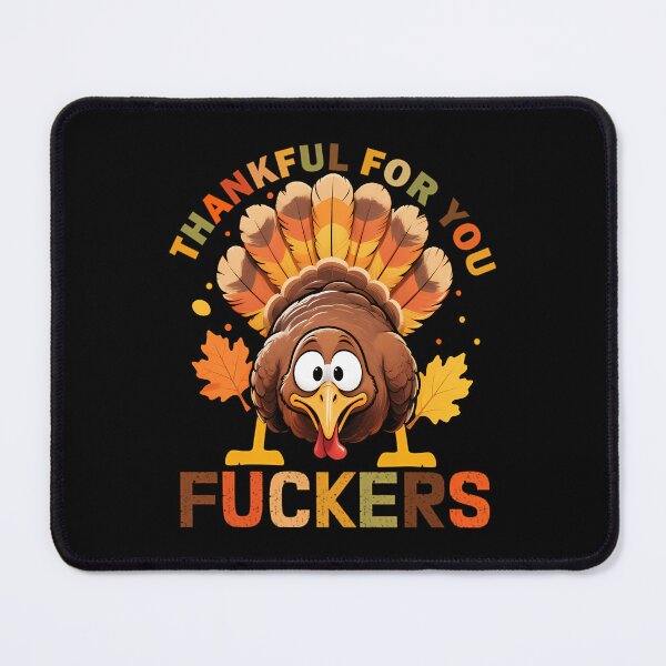 Item preview, Humor for Funny Fall Fuckers You Thanksgiving 90s Thankful designed and sold by JasonesNance.
